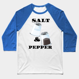 Salt and Pepper Baseball T-Shirt